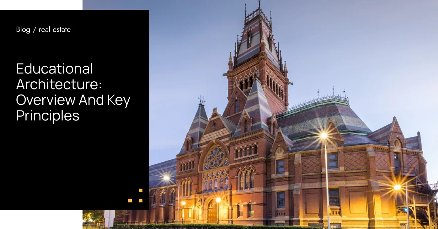 Educational Architecture: Overview And Key Principles